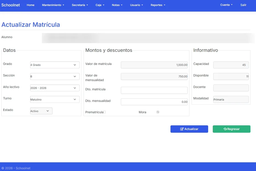 Pantalla de matrícula de SchoolNet con grado, sección, montos y descuentos